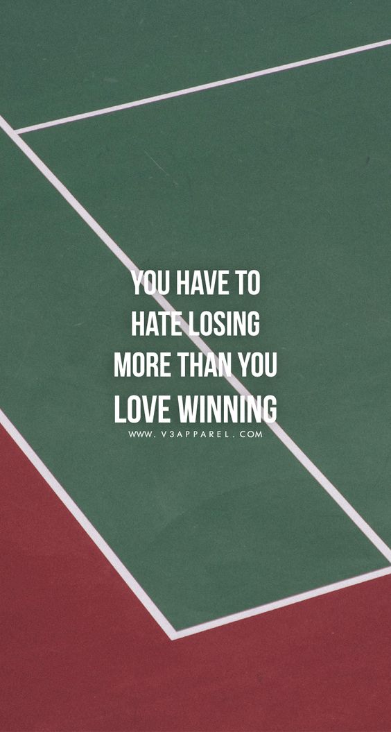 You Have to Hate Losing More Than You Love Winning